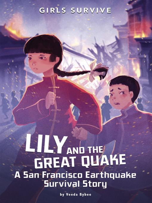 Title details for Lily and the Great Quake by Veeda Bybee - Wait list